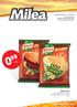 1 szt. Zupa Knorr ser w ziołach 64 g; 1,55 zł/100g pomidoro diabolo 66 g; 1,50 zł/100g Unilever. Katalog Super Cen nr 13/2012