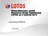 Skonsolidowane wyniki finansowe Grupy Kapitałowej LOTOS za II kwartał 2013