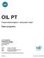 OIL PT. Opis programu. Program badania biegłości analizy paliw i olejów