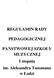 REGULAMIN RADY PEDAGOGICZNEJ. PAŃSTWOWEJ SZKOŁY MUZYCZNEJ I stopnia im. Aleksandra Tansmana w Łodzi