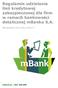 Regulamin udzielania linii kredytowej zabezpieczonej dla firm w ramach bankowości detalicznej mbanku S.A. Obowiązuje od 24 lipca 2017 r.