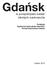 Gdańsk. w perspektywie badań młodych naukowców. Redakcja Agnieszka Gębczyńska-Janowicz Dorota Kamrowska-Załuska