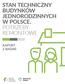 STAN TECHNICZNY BUDYNKÓW JEDNORODZINNYCH W POLSCE. POTRZEBY REMONTOWE RAPORT Z BADAŃ