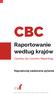 CBC. Raportowanie według krajów. Country-by-Country Reporting. Najczęściej zadawane pytania