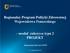Regionalny Program Polityki Zdrowotnej Województwa Pomorskiego. moduł cukrzyca typu 2 PROJEKT. Departament Zdrowia UMWP