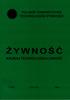 POLSKIE TOWARZYSTWO TECHNOLOGÓW ŻYWNOŚCI ŻYWNOŚĆ NAUKA TECHNOLOGIA JAKOŚĆ. Nr 3(28) Kraków 2001 Rok 8