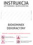 INSTRUKCJA BIOKOMINEK DEKORACYJNY UŻYTKOWANIA / BEZPIECZEŃSTWA. Biokominek uruchamiać dopiero po przeczytaniu tej instrukcji.