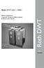 Roth DWT. Roth DWT 620 l i 1000 l. DWT plus l i 1000 l. Montaż i eksploatacja Ustawienie szeregowe, blokowe i kątowe do 25-ciu sztuk w baterii