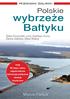 wybrzeże Bałtyku Polskie Marcin Palacz Zalew Szczeciński, porty otwartego morza, Zatoka Gdańska, Zalew Wiślany PRZEWODNIK ŻEGLARSKI