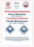 VII Konferencja Naukowa Firmy Rodzinne. 7 th Scientific Conference Family Businesses