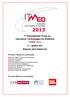 7 th International Forum on Innovative Technologies for Medicine ITMED 2013