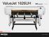 ValueJet 1626UH VJ-1626UH. > Specialty & Industrial. MUTOH Belgium nv - 15/5/ For Mutoh Authorised Resellers Only