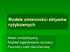 Modele zmienności aktywów ryzykownych. Model multiplikatywny Rozkład logarytmiczno-normalny Parametry siatki dwumianowej