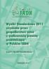 Wyniki Standardowe 2011 uzyskane przez gospodarstwa rolne z osobowością prawną uczestniczące w Polskim FADN