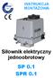 INSTRUKCJA MONTAŻOWA. Siłownik elektryczny jednoobrotowy SPR 0.1