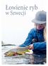 Łowienie ryb. w Szwecji. Sfinansowano ze środków szwedzkiej Agencji Ochrony Środowiska (Naturvårdsverket)