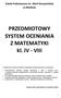 PRZEDMIOTOWY SYSTEM OCENIANIA Z MATEMATYKI kl. IV - VIII