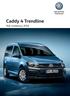 Samochody Użytkowe. Caddy 4 Trendline. Rok modelowy 2018