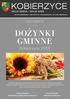 BIULETYN SAMORZĄDOWY ISSN: WYDANIE BEZPŁATNE NR 31 (30) SIERPIEŃ zaproszenie. DoŻynki Gminne. Kobierzyce 2018