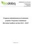 Prognoza oddziaływania na środowisko projektu Programu rewitalizacji dla Gminy Szydłowo na lata