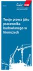 Twoje prawa jako pracownika budowlanego w Niemczech