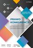 PRAWO KONKURENCJI. - zagadnienia praktyczne w obszarze aktualnych wyzwań biznesowych. 10 grudnia 2018 r. Golden Floor Tower ORGANIZATOR