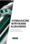 HYDRAULICZNE WTRYSKARKI ALLROUNDER. Unikatowe wtryskarki do wszechstronnego zastosowania