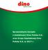 Sprawozdanie Zarządu z działalności Dino Polska S.A. oraz Grupy Kapitałowej Dino Polska S.A. w 2017 r.