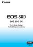 EOS 80D (W) Instrukcja obsługi funkcji bezprzewodowej POLSKI INSTRUKCJA OBSŁUGI