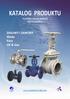 KATALOG PRODUKTU. ZASUWY I ZAWORY Woda Para Oil & Gas. YUANDA VALVE GROUP TÜV Certyfikat.