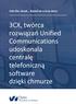 Into the cloud... Based on a true story. 3CX, twórca rozwiązań Unified Communications udoskonala centralę telefoniczną software dzięki chmurze