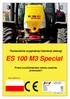ES 100 M3 Special. Tłumaczenie oryginalnej instrukcji obsługi. Przed uruchomieniem należy uważnie przeczytać! Stan na: 06/2015, V1.
