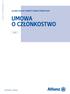 ALLIANZ POLSKA OTWARTY FUNDUSZ EMERYTALNY. EGZEMPLARZ DLA PRZYSTĘPUJĄCEGO (1 z 4) UMOWA O CZŁONKOSTWO UK01J allianz.