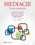 MEDIACJE. Teoria i praktyka. redakcja naukowa Ewa Gmurzyńska Rafał Morek. 3. wydanie rozszerzone. 3. wydanie