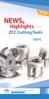 V 7.0 NEWS & Highlights from. ZCC Cutting Tools EN/PL. ZCC Cutting Tools Europe GmbH. your Partner. your Value