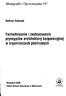 Formułowanie i zastosowanie pryncypiów architektury korporacyjnej w organizacjach publicznych