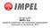 Zarząd spółki IMPEL S.A. podaje do wiadomości skonsolidowane sprawozdanie finansowe za rok obrotowy 2013