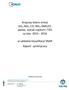 Krajowy bilans emisji SO 2, NO X, CO, NH 3, NMLZO, pyłów, metali ciężkich i TZO za lata w układzie klasyfikacji SNAP Raport syntetyczny