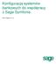 Konfiguracja systemów bankowych do współpracy z Sage Symfonia. Autor: Sage sp. z o.o.