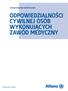 OGÓLNE WARUNKI UBEZPIECZENIA ODPOWIEDZIALNOŚCI CYWILNEJ OSÓB WYKONUJĄCYCH ZAWÓD MEDYCZNY