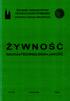 POLSKIE TOWARZYSTWO TECHNOLOGÓW ŻYWNOŚCI WYDAWCA ODDZIAŁ MAŁOPOLSKI ŻYWNOŚĆ NAUKA»TECHNOLOGIA» JAKOŚĆ. Nr 2(19) Kraków 1999 Rok 6