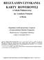 REGULAMIN UZYSKANIA KARTY ROWEROWEJ w Szkole Podstawowej im. Lotników Polskich w Dysie.