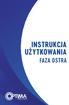 INSTRUKCJA UŻYTKOWANIA FAZA OSTRA