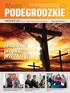 Wieści. Zbawienie przyszło przez krzyż... KWIECIEŃ 2014 Nr 1 [7] MAGAZYN KULTURALNO-SPOŁECZNY