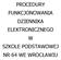 PROCEDURY FUNKCJONOWANIA DZIENNIKA ELEKTRONICZNEGO W SZKOLE PODSTAWOWEJ NR 64 WE WROCŁAWIU