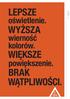 LEPSZE WYŻSZA WIĘKSZE BRAK WĄTPLIWOŚCI. oświetlenie. wierność kolorów. powiększenie. Medycyna Ogólna i Weterynaria