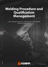 Welding Procedure and Qualification Management OPROGRAMOWANIE DO ZARZĄDZANIA PROCESEM SPAWANIA WELDEYE