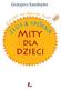 Grzegorz Kasdepke Zeus & spółka Mity dla dzieci