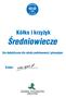 Kó³ko i krzy yk. Œredniowiecze. Gra dydaktyczna dla szko³y podstawowej i gimnazjum. ród³o: