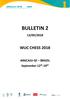 BULLETIN 2 WUC CHESS /09/2018. ARACAJU-SE BRAZIL September 12 th -19 th